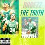 The Truth (Explicit)