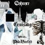 Cruising (feat. PoloHarted) [Explicit]