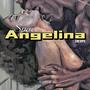 ANGELINA (feat. Despi) [Explicit]