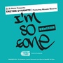 DJ E-Rock Presents: I'm So Gone The Remixes