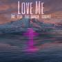 Love Me (feat. Quinten Coblentz)