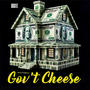 Gov't Cheese (Explicit)