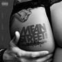 Mean Street (feat. Carter, E-lite & GOODTIMES) [Explicit]