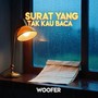Surat Yang Tak Kau Baca