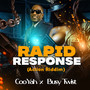 Rapid Response (Action Riddim)