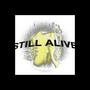 Still Alive (Explicit)