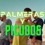 Palmeras Y Picudos (feat. Toneto) [Explicit]