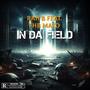 In Da Field (feat. FHB MATO) [Explicit]