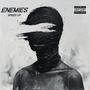 Enemies (speed up) [Explicit]