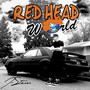 Red Head World (Explicit)