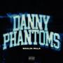 Danny Phantoms (Explicit)