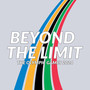 Beyond the Limit (The Olympic Games 2024)