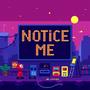 NOTICE ME (Explicit)