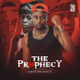 The Prophecy (Explicit)