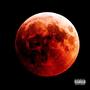 Blood Moon (Explicit)