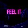 Feel it (feat. Kimberley Mungra) [Explicit]