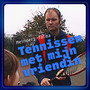 Tennissen met mijn vriendin