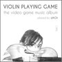 Violin Playing Game (Vol.1)