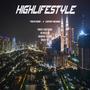 HIGH LIFESTYLE (Explicit)