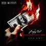 Blood Thirsty and Money Hungry (Explicit)