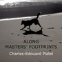 Along Masters' footprints