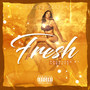 Fresh (Explicit)