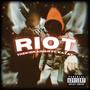 Riot (feat. KayAy) [Explicit]