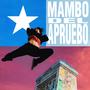 Mambo del Apruebo (feat. Forastero Fernandez & Diezka)