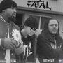 Fatal (Explicit)