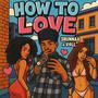 how to love (feat. V4LL) [remix] [Explicit]