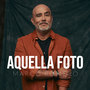 AQUELLA FOTO