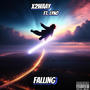 Falling (feat. Lyno) [Explicit]