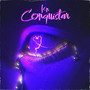 Conquistar (Explicit)