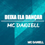 Deixa Ela Dançar (Remix)