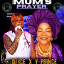 Mum's Prayer (feat. Yprince)