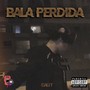 Bala Perdida (Explicit)