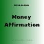 Money Affirmation