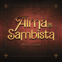 Alma de Sambista