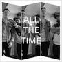 ALL THE TIME (feat. Young Pig) [Explicit]