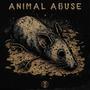 Animal Abuse (Explicit)