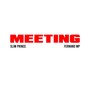 MEETING