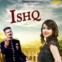 Ishq - Single