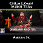 Shum Lawan Mukh Tera (Masihi Geet) [Explicit]