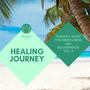 Healing Journey - Peaceful Music For Mindfulness And Rejuvenation, Vol. 4