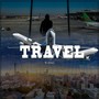 Travel (Explicit)