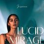 Lucid Mirage (A Soft Frame of Infinity)