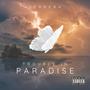 TROUBLE IN PARADISE (Explicit)