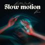 Slow Motion (feat. Joey Boy) [209ER Version] [Explicit]