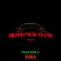 Brand New Flow (Explicit)