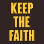 Keep the Faith